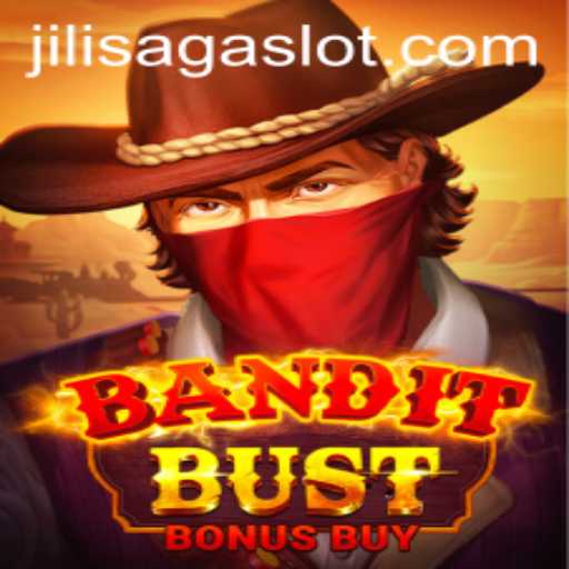Exploring the Thrills of BanditBustBonusBuy: A Journey into JILISAGA's Latest Adventure