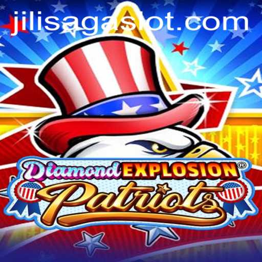 Discovering DiamondExplosionPatriots: A Dive into the Thrilling Adventure of JILISAGA