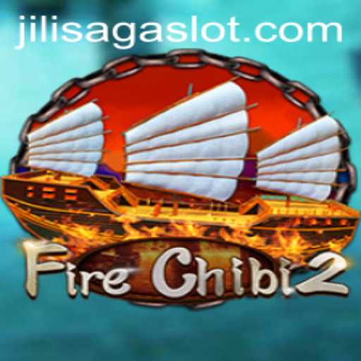 Exploring FireChibi2: A Deep Dive into JILISAGA's Newest Game