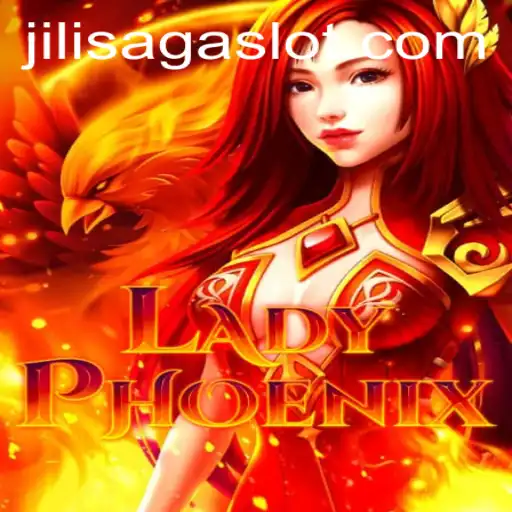 Discover the Enchanting World of LadyPhoenix: The JILISAGA Adventure