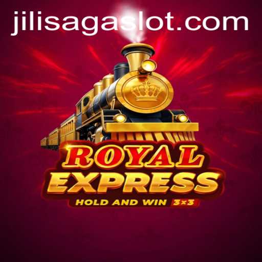 Unveiling the Thrills of RoyalExpress: A Journey Through JILISAGA